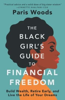 The Black Girl's Guide to Financial Freedom